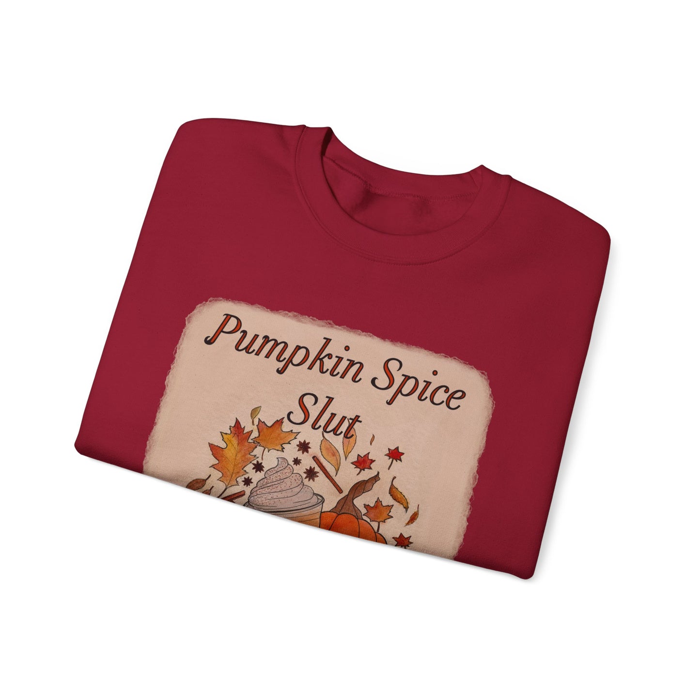 Pumpkin Spice Slut Crewneck Sweatshirt