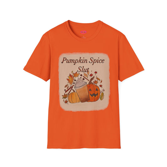 Pumpkin Spice Slut T Shirt