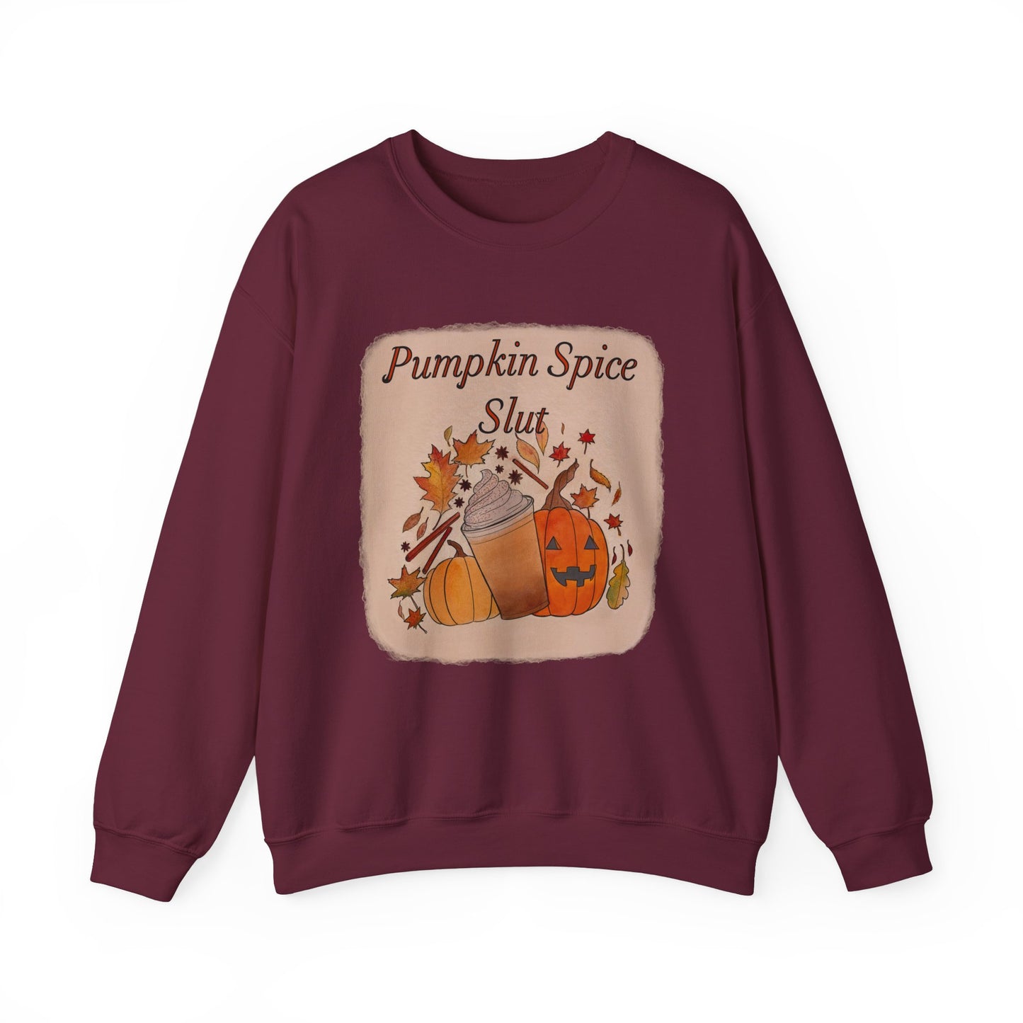 Pumpkin Spice Slut Crewneck Sweatshirt