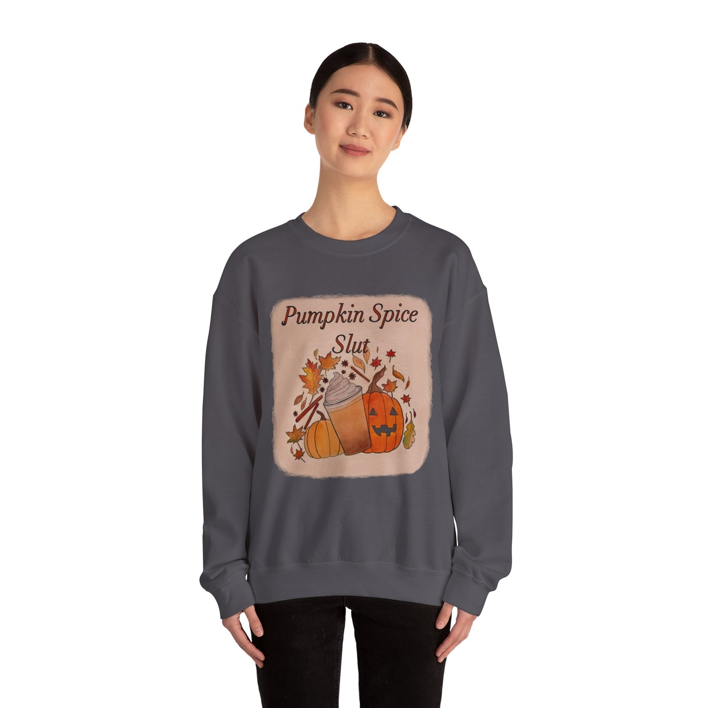 Pumpkin Spice Slut Crewneck Sweatshirt